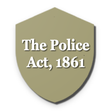 Icon of program: The Police Act 1861