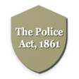 Icon of program: The Police Act 1861