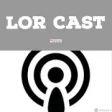 Icon of program: LOR-CAST ( Lore Podcast a…