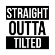 Icon of program: Straight Outta Tilted