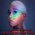 Icon of program: Ariana Grande Songs Offli…