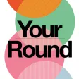 Icon of program: Your Round