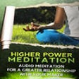 Icon of program: Higher Power Audio Medita…