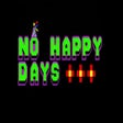 Icon of program: No Happy Days