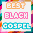 Icon of program: THE BEST BLACK GOSPEL MUS…
