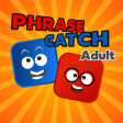 Icon of program: PhraseCatch Adult