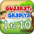 Icon of program: Gujarati Ghadiya 1 To 10