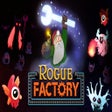 Icon of program: Rogue Factory