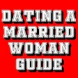 Icon of program: DATING A MARRIED WOMAN GU…
