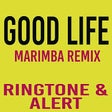 Icono de programa: Good Life Marimba Rington…