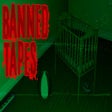 Icon of program: Banned Tapes