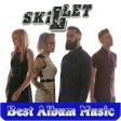 Icon of program: Skillet Best Album Music