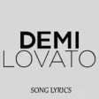 Icon of program: Demi Lovato Lyrics