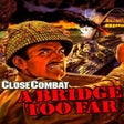 Icon of program: Close Combat: A Bridge To…