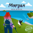 Icon of program: Morgan: Metal Detective
