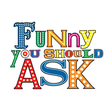 Icono de programa: Funny You Should Ask