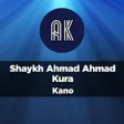 Icon of program: Shaykh Ahmad Ahmad Kura