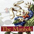 Icon of program: The Manhole: Masterpiece …