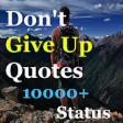 Icon of program: Don't Give Up Quotes (100…
