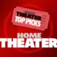 Icon of program: Home Theater Top Picks