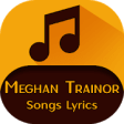Icon of program: Meghan Trainor Songs Lyri…