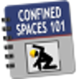 Icon of program: Confined Spaces 101