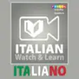 Icon of program: ITALIAN | Watch & Learn (…