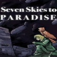 Icon of program: Seven Skies to Paradise