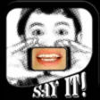 Icon of program: Say It! - Digital Lips - …