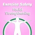 Icon of program: Exercise Facial Strengthe…