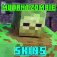 Icon of program: Zombie Mutant Skins for P…