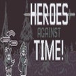 Icon of program: Heroes Against Time