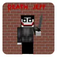 Icon of program: Death Jeff The Killer Blo…