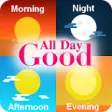 Icon of program: Good Night - Morning - Af…