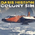 Icon of program: Oasis Mission: Colony Sim