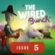 Icon of program: The Wired Bunch: Issue 5 …