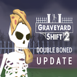 Icon of program: Graveyard Shift 2