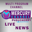 Icon of program: Mercury Channel Puducherr…