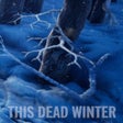 Icon of program: This Dead Winter