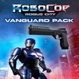 Icon of program: RoboCop: Rogue City - Van…