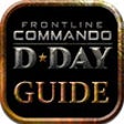 Guide for Frontline Commando D Day - All Level Video,Walkthrough and Tips Guide icon