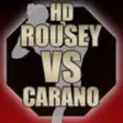 Icon of program: Rousey VS Carano HD for t…