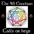 Icon of program: 48 Enochian Calls or Keys…