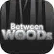 Icon of program: Between the Woods - Horro…