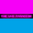 Icon of program: THE VHS PARADISE