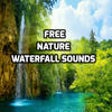 Icon of program: Nature Waterfalls Sounds