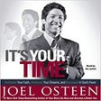 Icon of program: It's Your Time! by Joel O…
