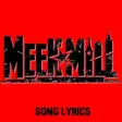 Icon of program: Meek Mill Lyrics