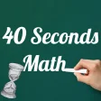 Icon of program: 40 Seconds Math