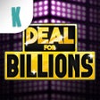 Icon of program: Deal for Billions